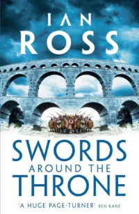 Swords Around the Throne