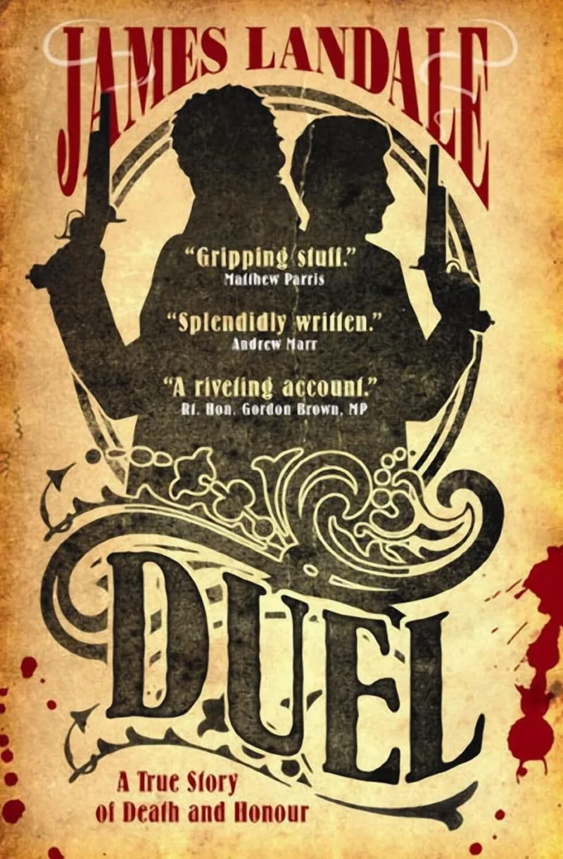 Duel: A True Story Of Death And Honour
