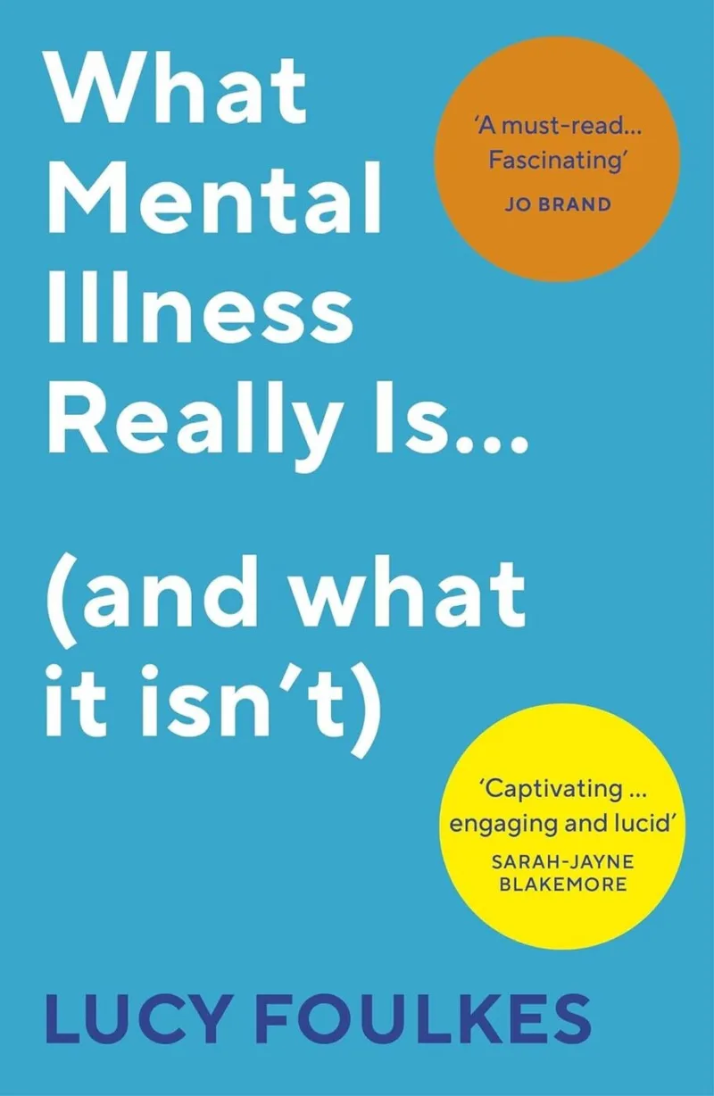 What Mental Health Really Is...(and what it isn't)