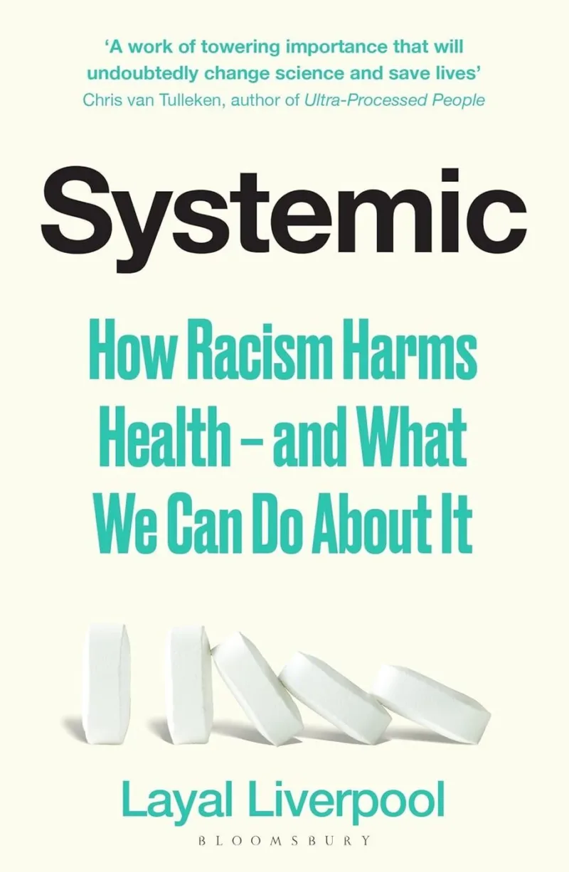 Systemic: How Racism is Making Us Ill
