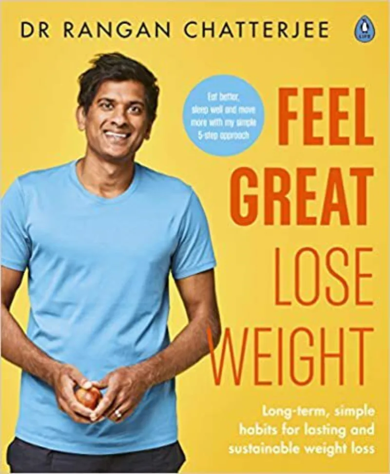 Feel Great, Lose Weight: Long Term, Simple Habits for Lasting and Sustainable Weight Loss