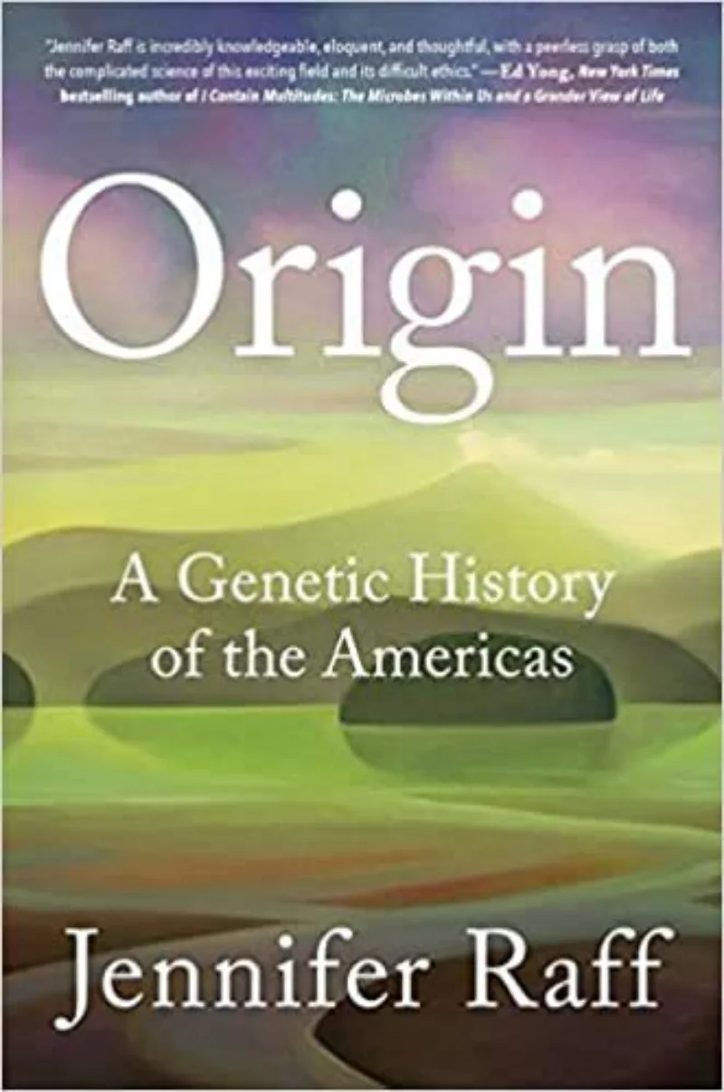 Origin: A Genetic History of the Americas