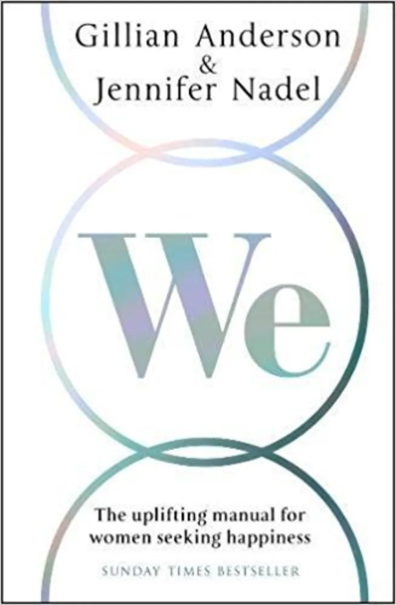 We: The Uplifting Manual for Women Seeking Happiness