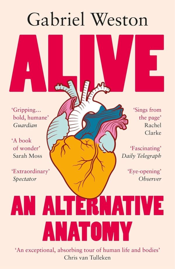 Alive: An Alternative Anatomy