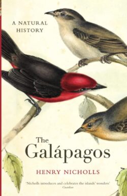 The Galapagos: A Natural History